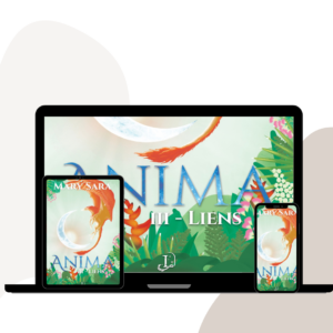 Anima Tome 3 - Liens - EPUB