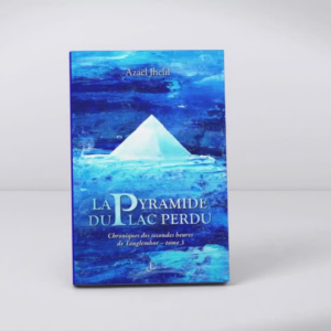 Chronique des secondes heures de Tanglemhor - Tome 3 : La pyramide du lac perdu - Broché